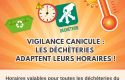 VIGILANCE CANICULE ! Adaptation horaire des déchèteries